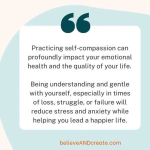 How to practice self-compassion